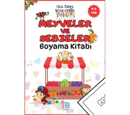 Meyveler ve Sebzeler Boyama Kitabı