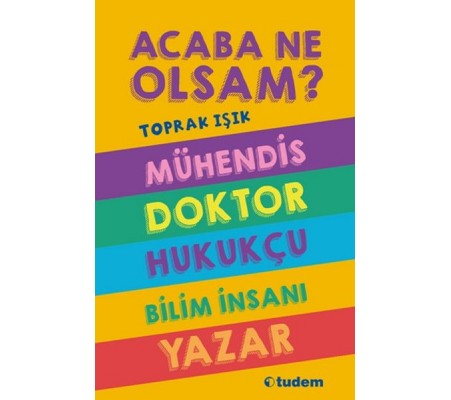 Acaba Ne Olsam? Serisi (5. kitap) Acaba Ne Olsam? Serisi (5. kitap)