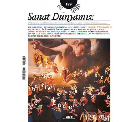 Sanat Dünyamız Sayı: 199 Atlaslar, Melekler, Hafızalar