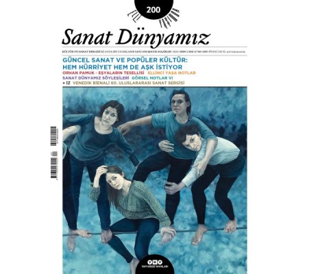 Sanat Dünyamız 200 / Mayıs-Haziran 2024