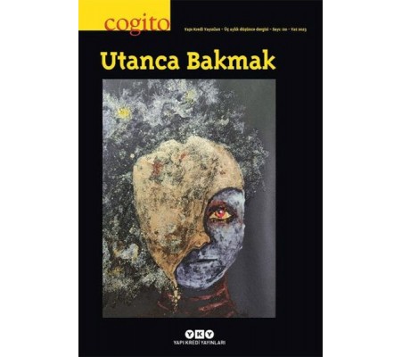 Cogito Dergisi Sayı: 110 Utanca Bakmak