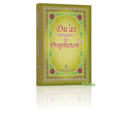Duas (Bittgebete) des Propheten