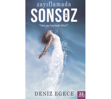Zayıflamada Sonsöz Zayıflamada Sonsöz