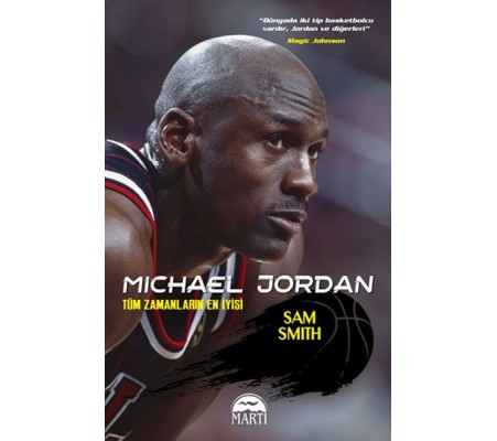 Michael Jordan - Tüm Zamanların En İyisi Michael Jordan - Tüm Zamanların En İyisi