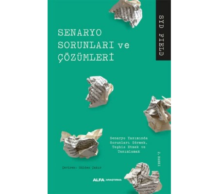 Senaryo Sorunları ve Çözümleri Senaryo Sorunları ve Çözümleri