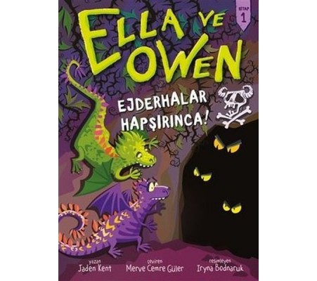 Ejderhalar Hapşırınca! - Ella ve Owen 1