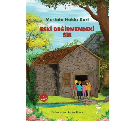 Eski Değirmendeki Sır Eski Değirmendeki Sır