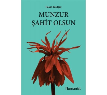 Munzur Şahit Olsun Munzur Şahit Olsun