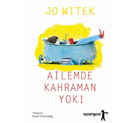 Ailemde Kahraman Yok! Ailemde Kahraman Yok!