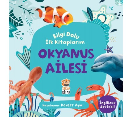 Okyanus Ailesi - Bilgi Dolu İlk Kitaplarım Okyanus Ailesi - Bilgi Dolu İlk Kitaplarım