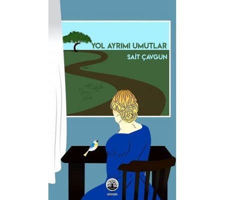 Yol Ayrımı Umutlar Yol Ayrımı Umutlar