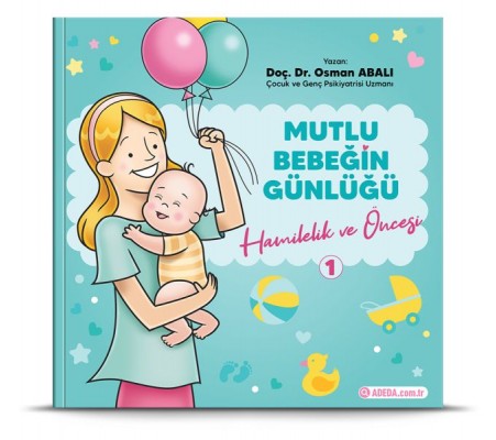 Mutlu Bebeğin Günlüğü 