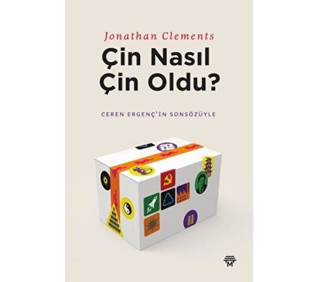 Çin Nasıl Çin Oldu?