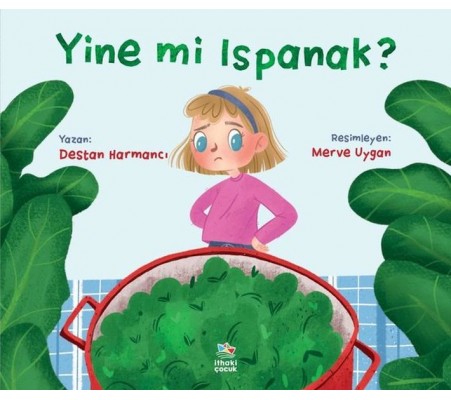 Yine mi Ispanak? Yine mi Ispanak?