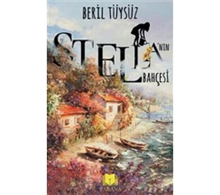 Stella’nın Bahçesi