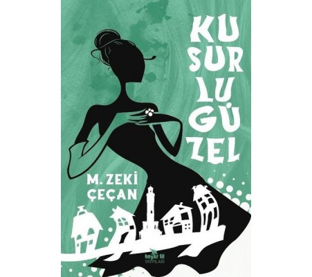 Kusurlu Güzel Kusurlu Güzel