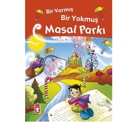 Masal Parkı- Bir Varmış Bir Yokmuş Masal Parkı- Bir Varmış Bir Yokmuş