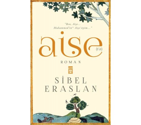 Hz. Aişe Hz. Aişe