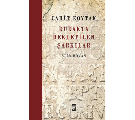 Dudakta Bekletilen Şarkılar Dudakta Bekletilen Şarkılar
