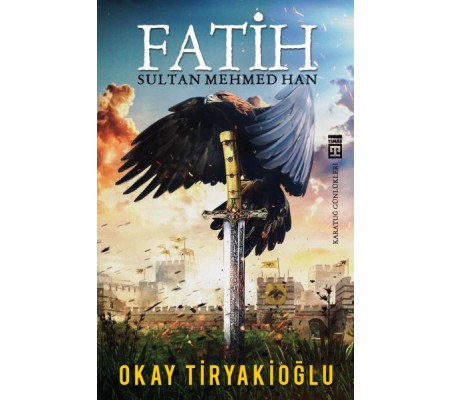 Fatih Sultan Mehmed Han Fatih Sultan Mehmed Han