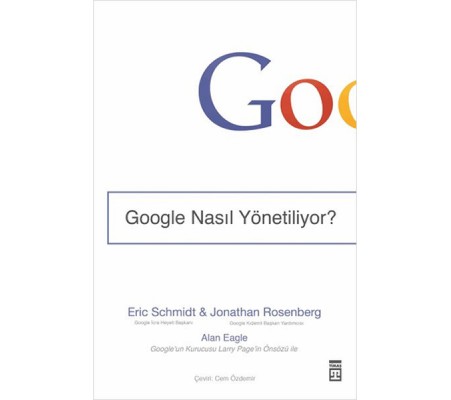 Google Nasıl Yönetiliyor?