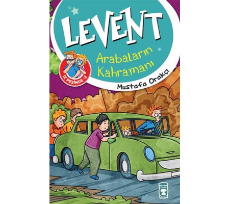 Levent İz Peşinde - 02 Arabaların Kahramanı Levent İz Peşinde - 02 Arabaların Kahramanı