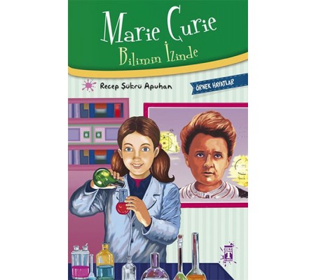 Marie Curie - Bilimin İzinde