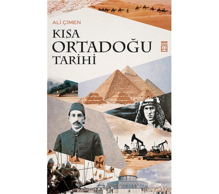 Kısa Ortadoğu Tarihi Kısa Ortadoğu Tarihi