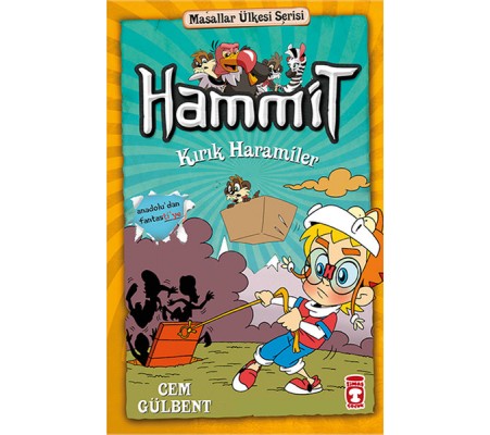 Hammit Kırık Haramiler - Masallar Ülkesi Serisi Hammit Kırık Haramiler - Masallar Ülkesi Serisi