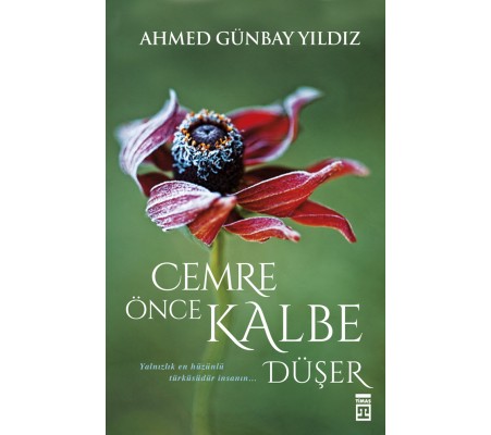 Cemre Önce Kalbe Düşer