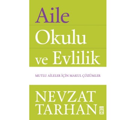 Aile Okulu ve Evlilik Aile Okulu ve Evlilik