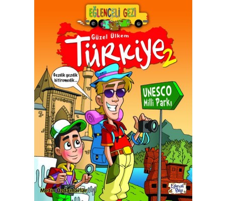 Eğlenceli Gezi - Güzel Ülkem Türkiye 2 Eğlenceli Gezi - Güzel Ülkem Türkiye 2
