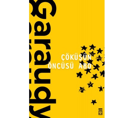 Çöküşün Öncüsü ABD Çöküşün Öncüsü ABD