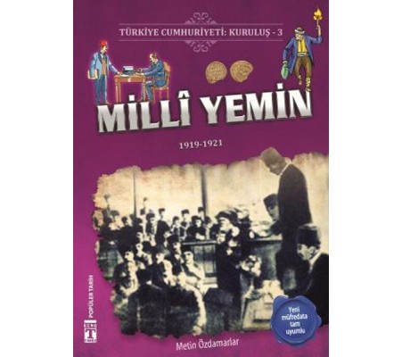 Milli Yemin - Türkiye Cumhuriyeti Kuruluş 3