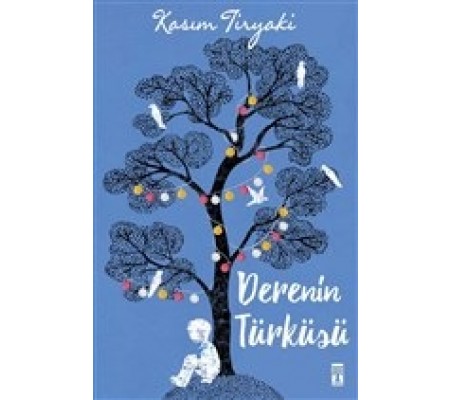 Derenin Türküsü Derenin Türküsü