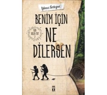 Benim İçin Ne Dilersen - Bir Dilek Tut 2 Benim İçin Ne Dilersen - Bir Dilek Tut 2