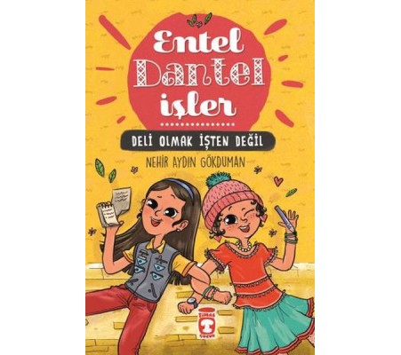 Entel Dantel İşler - Deli Olmak İşten Değil Entel Dantel İşler - Deli Olmak İşten Değil