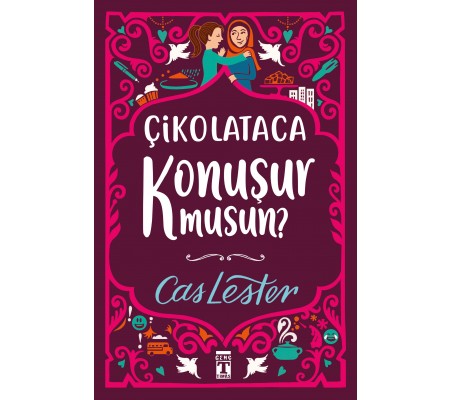 Çikolataca Konuşur Musun