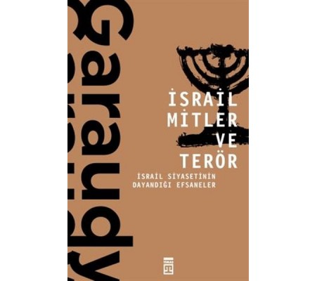 İsrail Mitler ve Terör İsrail Mitler ve Terör
