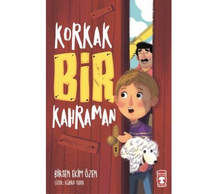 Korkak Bir Kahraman Korkak Bir Kahraman