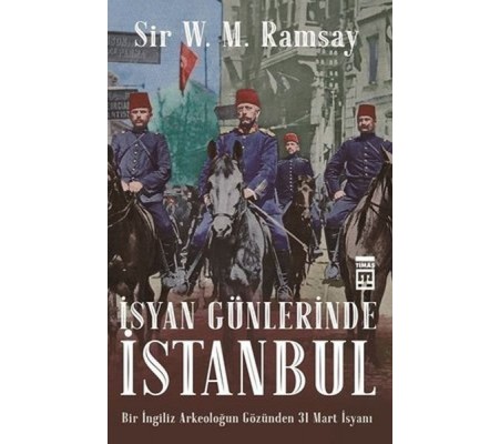 İsyan Günlerinde İstanbul İsyan Günlerinde İstanbul