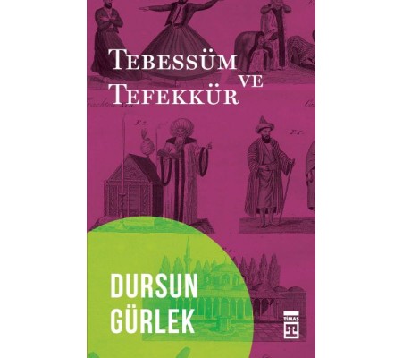 Tebessüm ve Tefekkür Tebessüm ve Tefekkür