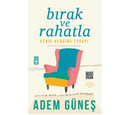 Bırak ve Rahatla Bırak ve Rahatla