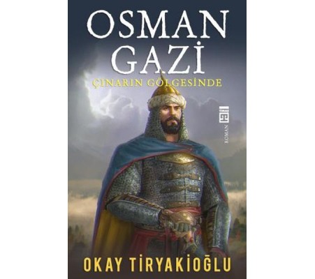 Osman Gazi Osman Gazi