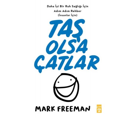 Taş Olsa Çatlar Taş Olsa Çatlar