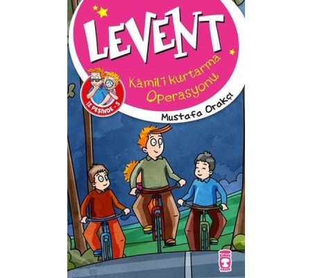 Kamil'i Kurtarma Operasyonu - Levent İz Peşinde 5 Kamil'i Kurtarma Operasyonu - Levent İz Peşinde 5