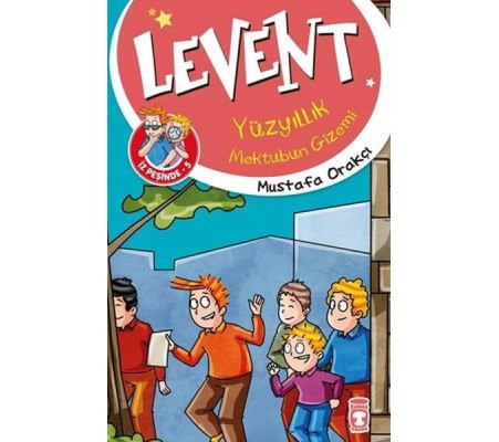 Levent Yüzyıllık Mektubun Gizemi - Levent İz Peşinde 5 Levent Yüzyıllık Mektubun Gizemi - Levent İz Peşinde 5