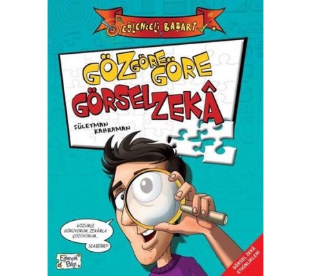 Eğlenceli Bilgi (Başarı) - Göz Göre Göre Görsel Zeka Eğlenceli Bilgi (Başarı) - Göz Göre Göre Görsel Zeka