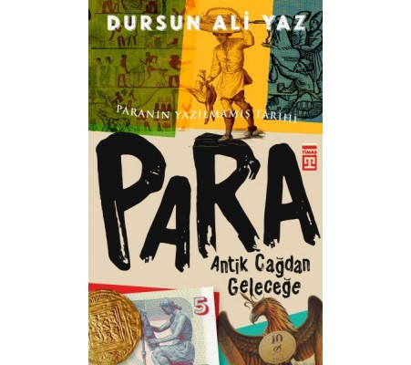 Para - Antik Çağdan Geleceğe Para - Antik Çağdan Geleceğe
