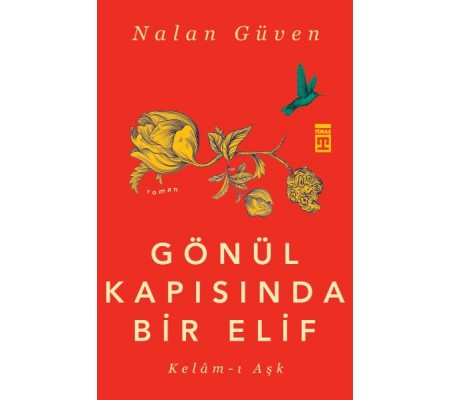Gönül Kapısında Bir Elif